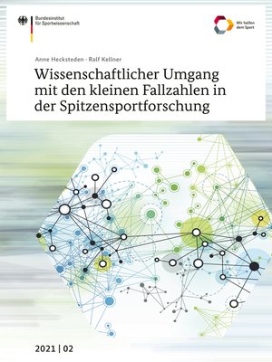 cover image of Wissenschaftlicher Umgang mit den kleinen Fallzahlen in der Spitzensportforschung